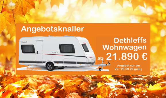 Herbstfest Angebot Dethleffs Wohnwagen